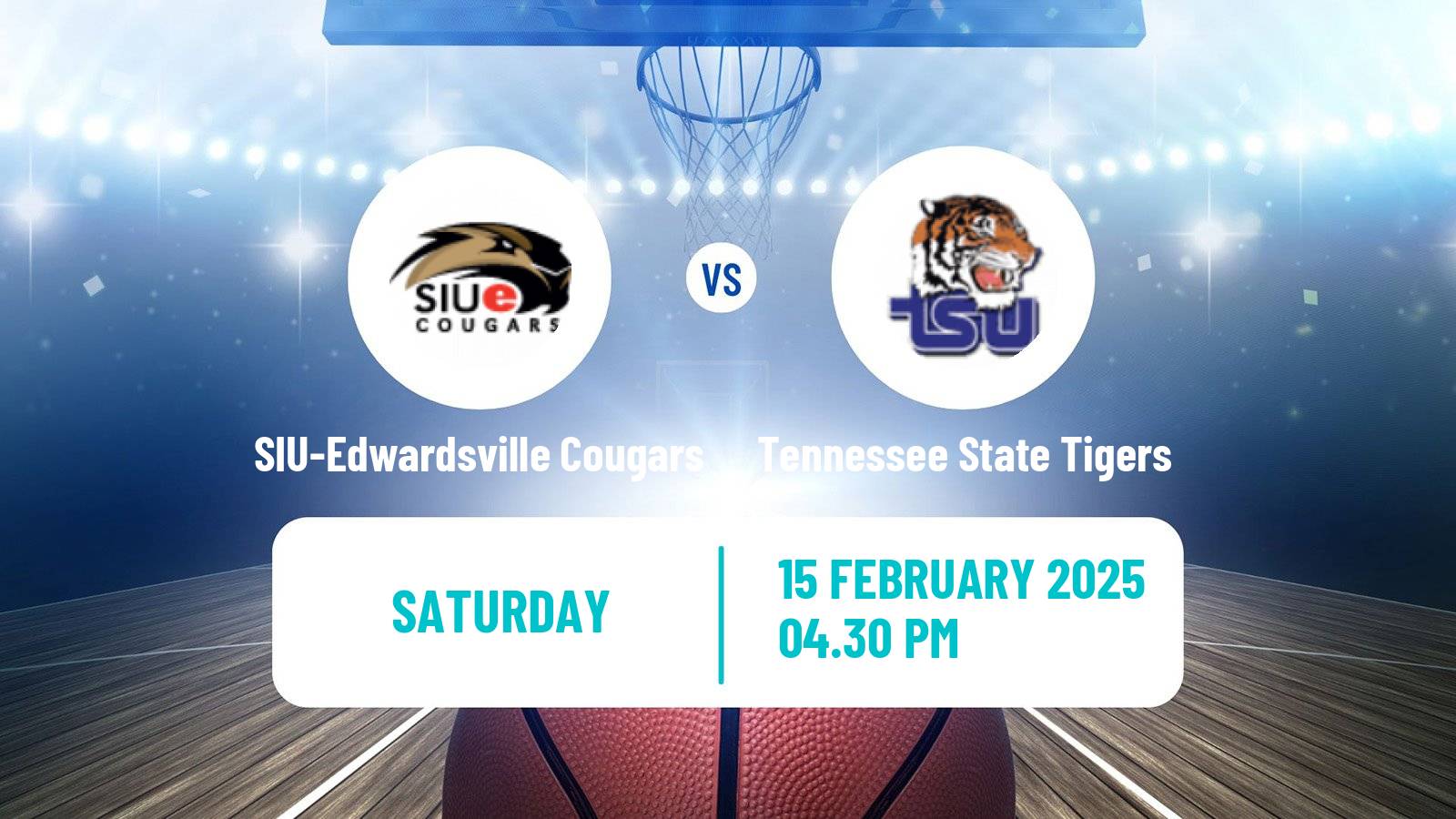 Basketball NCAA College Basketball SIU-Edwardsville Cougars - Tennessee State Tigers