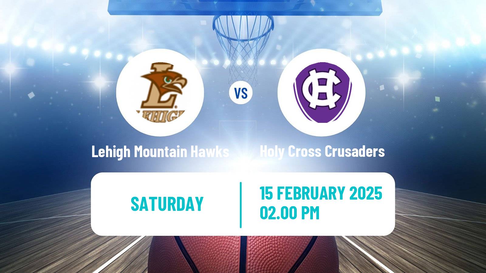 Basketball NCAA College Basketball Lehigh Mountain Hawks - Holy Cross Crusaders