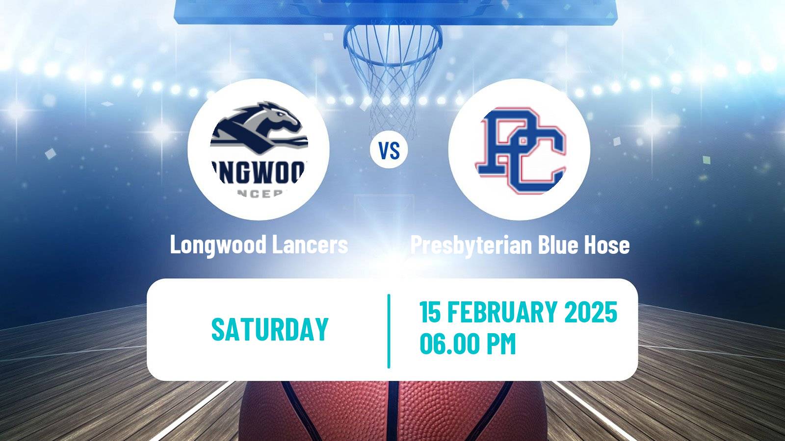 Basketball NCAA College Basketball Longwood Lancers - Presbyterian Blue Hose