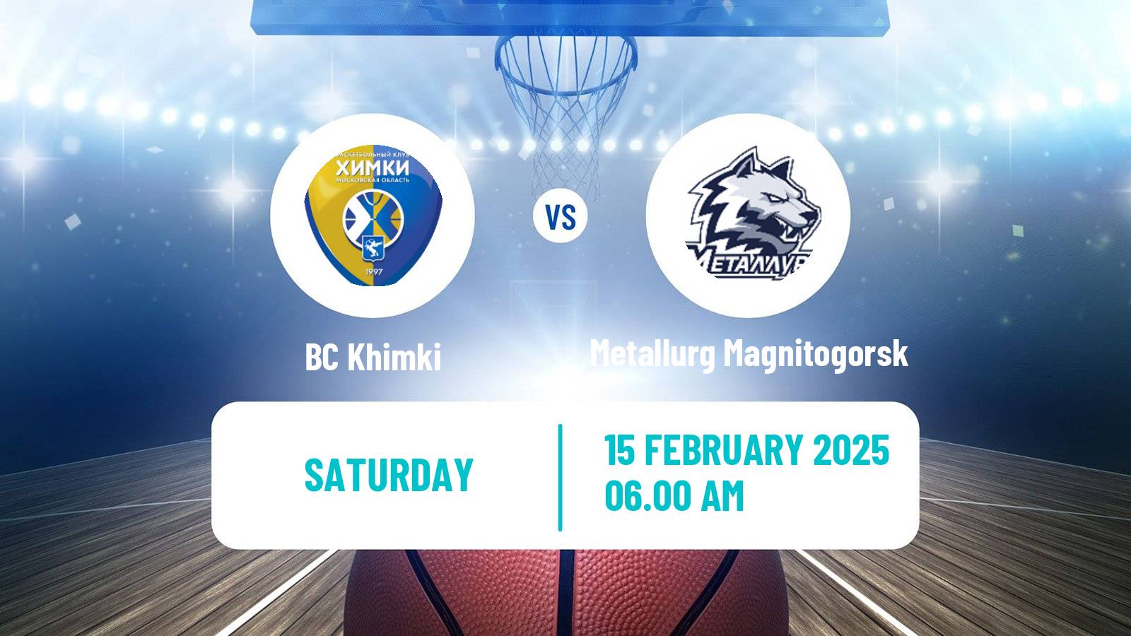 Basketball Russian Super League Basketball BC Khimki - Metallurg Magnitogorsk