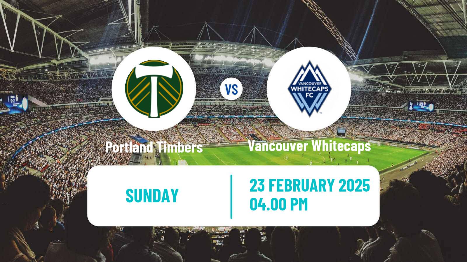 Soccer MLS Portland Timbers - Vancouver Whitecaps