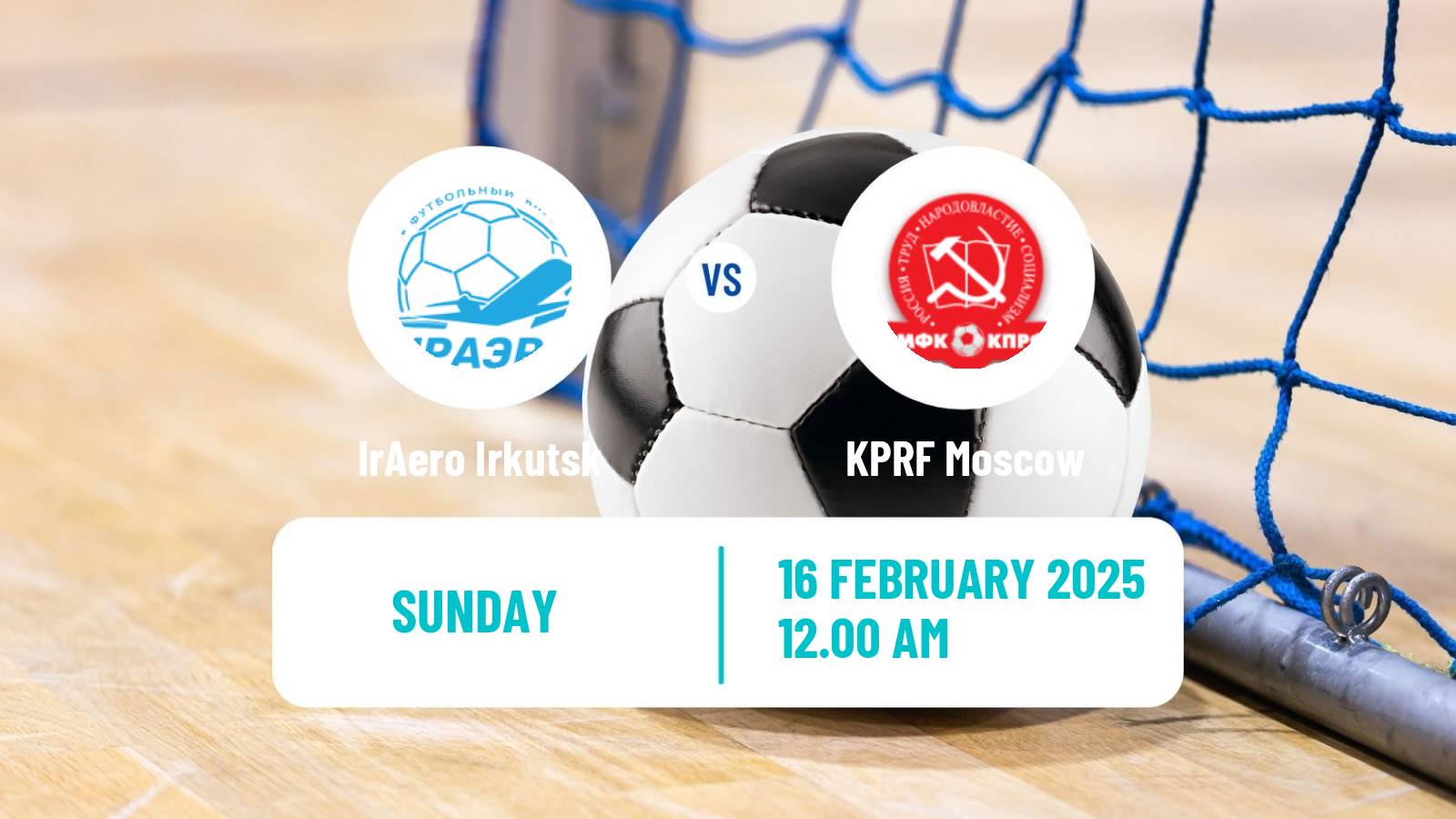 Futsal Russian Super Liga Futsal IrAero Irkutsk - KPRF