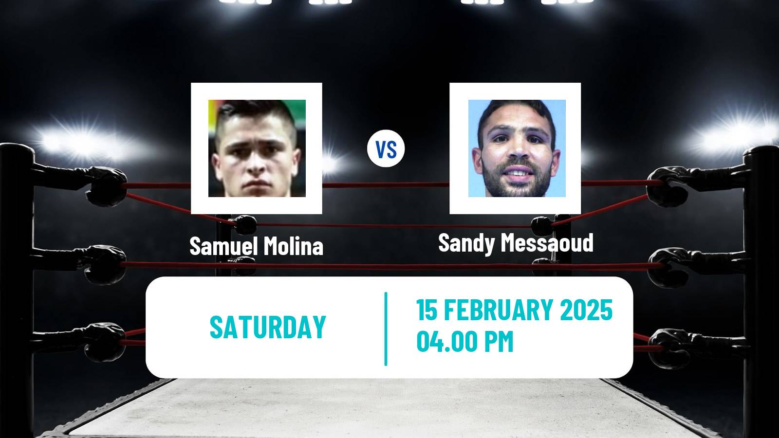 Boxing Welterweight EBU European Title Men Samuel Molina - Sandy Messaoud