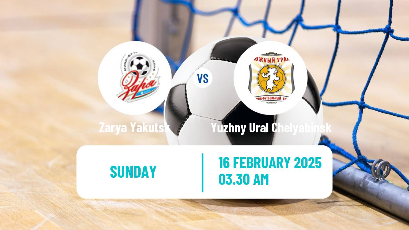 Futsal Russian Second Division Futsal Zarya Yakutsk - Yuzhny Ural Chelyabinsk