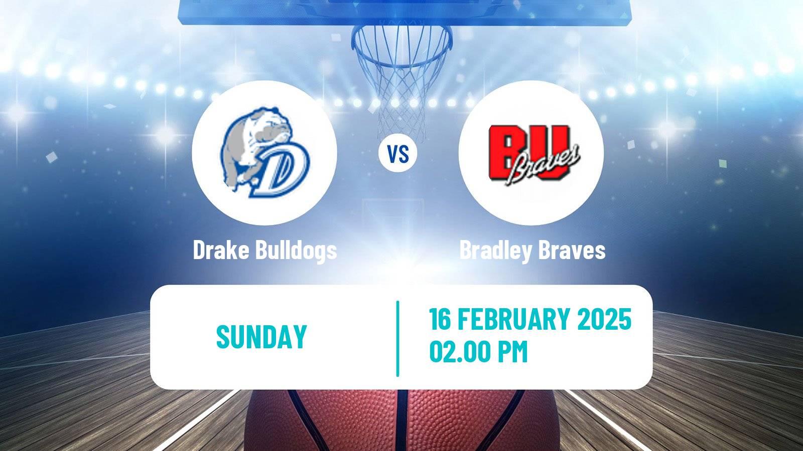 Basketball NCAA College Basketball Drake Bulldogs - Bradley Braves