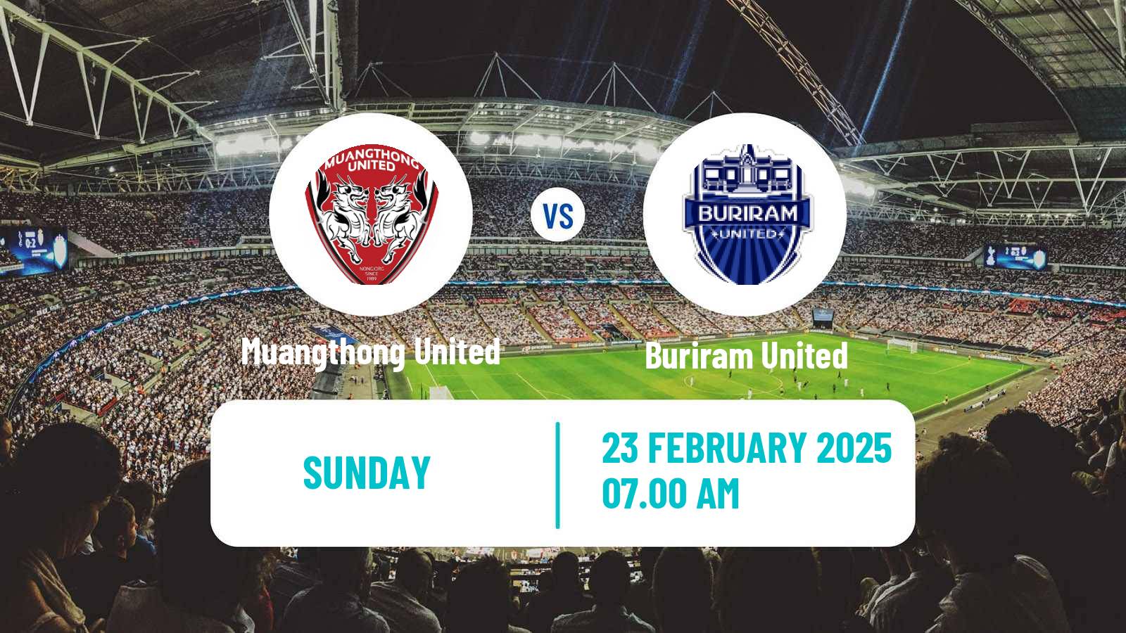 Soccer Thai League 1 Muangthong United - Buriram United