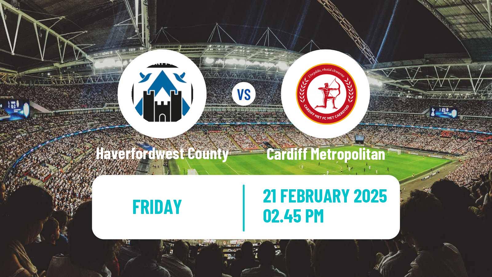 Soccer Welsh Cymru Premier Haverfordwest County - Cardiff Metropolitan