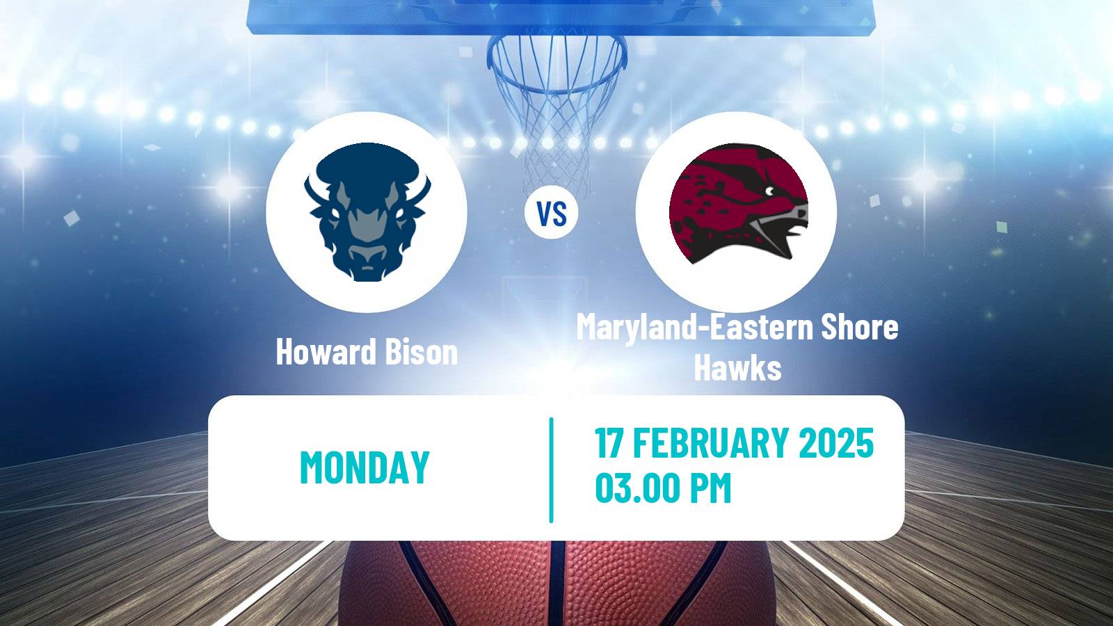 Basketball NCAA College Basketball Howard Bison - Maryland-Eastern Shore Hawks