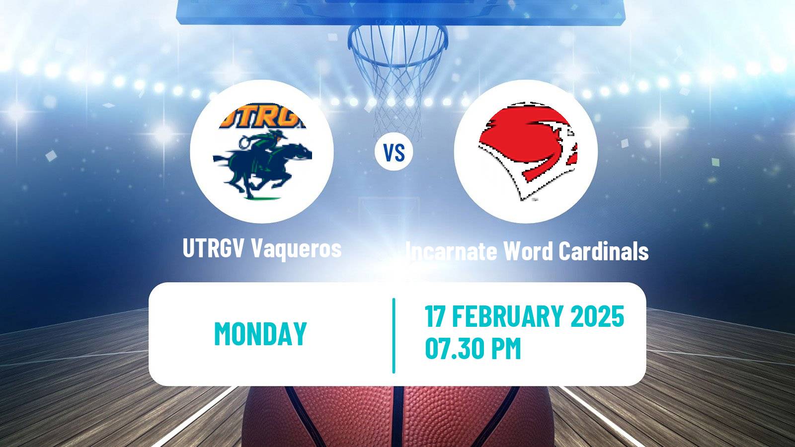 Basketball NCAA College Basketball UTRGV Vaqueros - Incarnate Word Cardinals