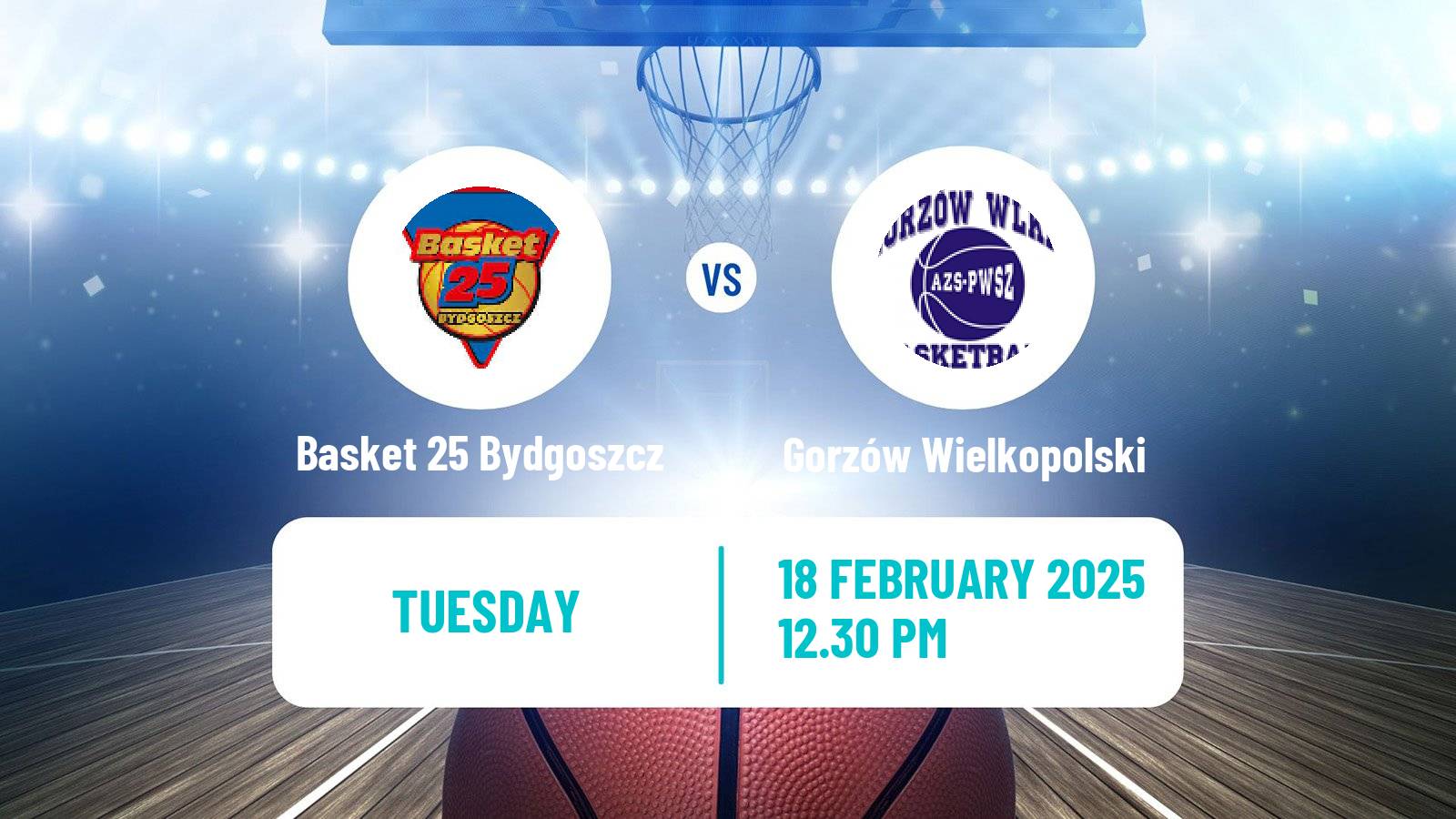 Basketball Polish Ekstraklasa Basketball Women Basket 25 Bydgoszcz - Gorzów Wielkopolski