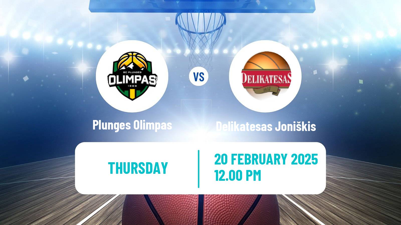 Basketball Lietuvos NKL Plunges Olimpas - Delikatesas Joniškis