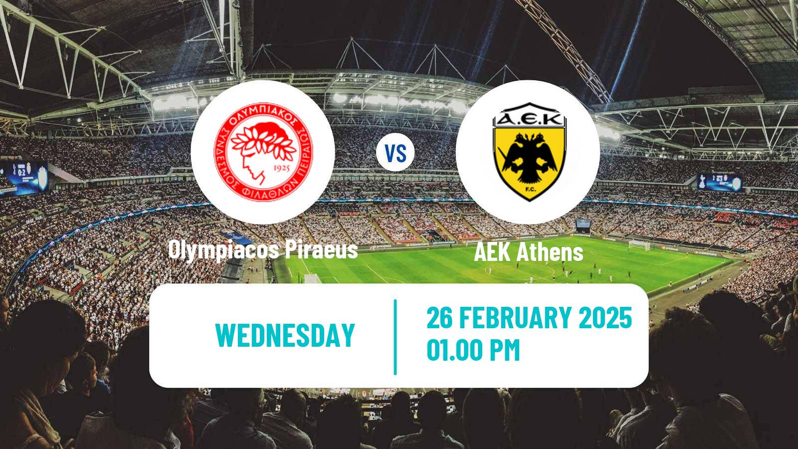 Soccer Greek Cup Olympiacos Piraeus - AEK Athens