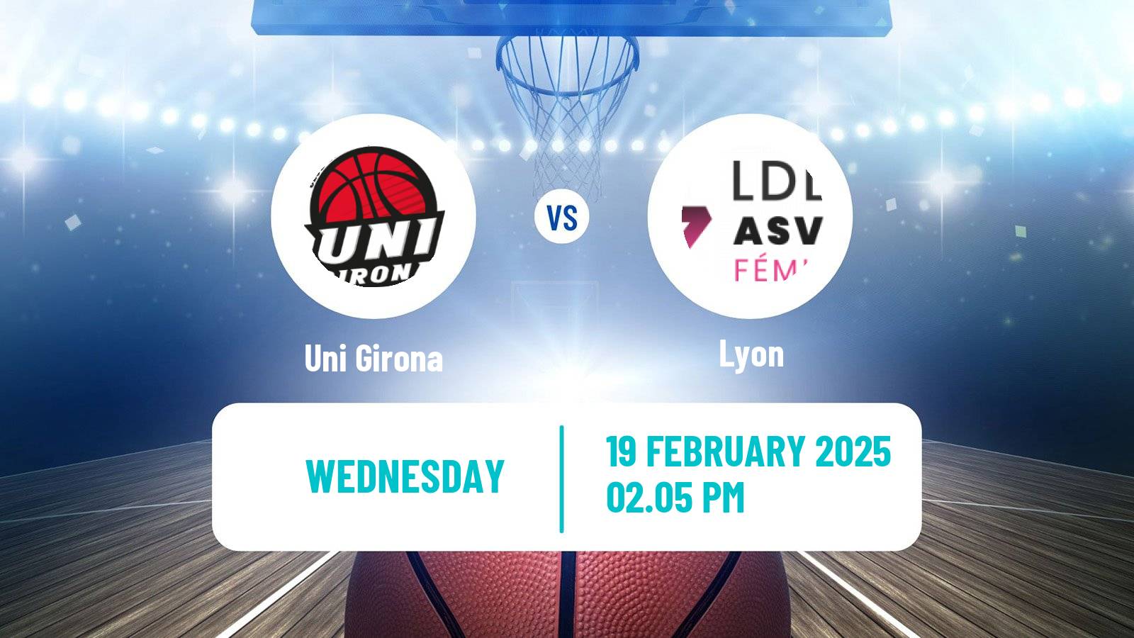 Basketball Eurocup Women Uni Girona - Lyon