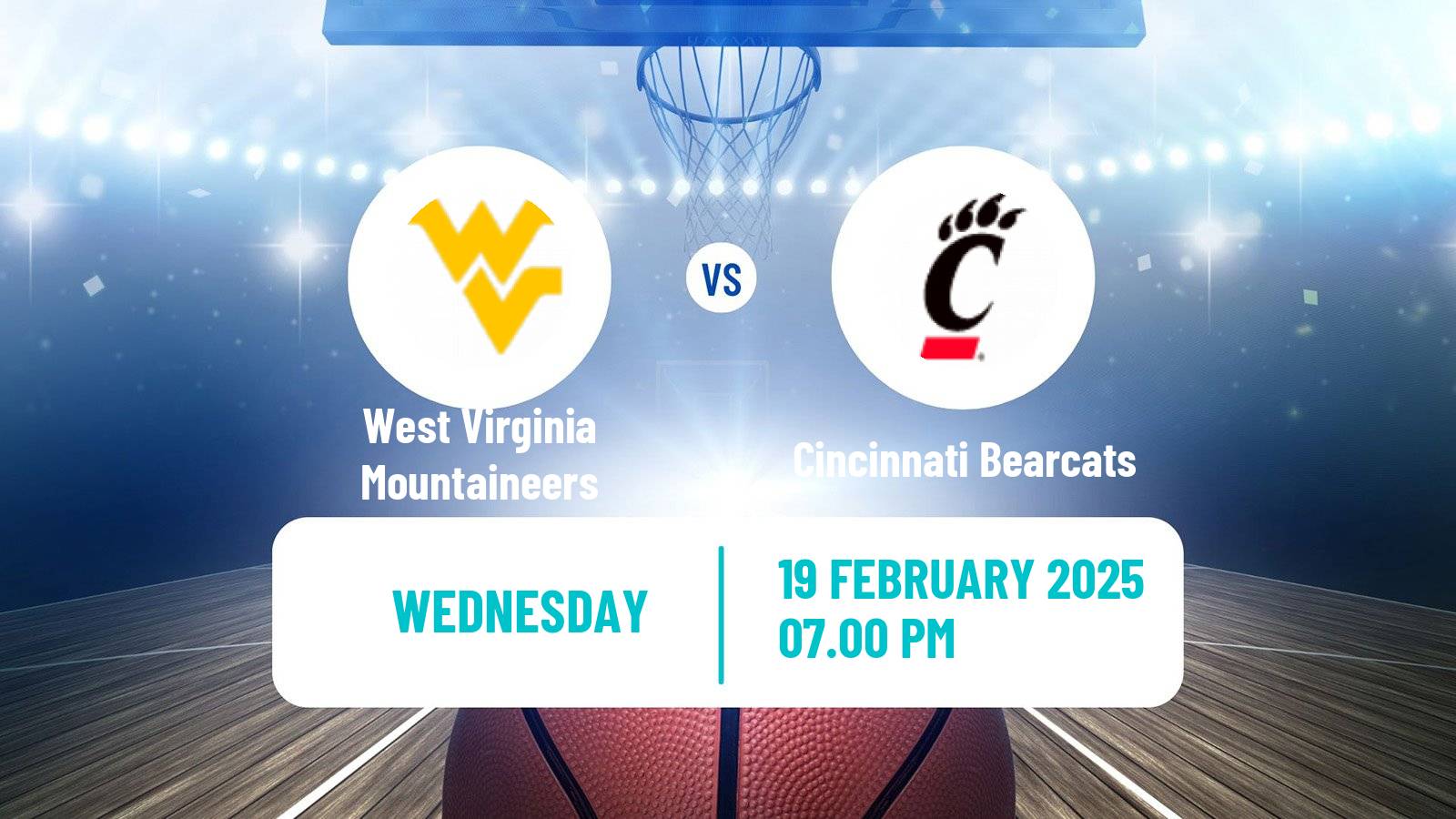 Basketball NCAA College Basketball West Virginia Mountaineers - Cincinnati Bearcats