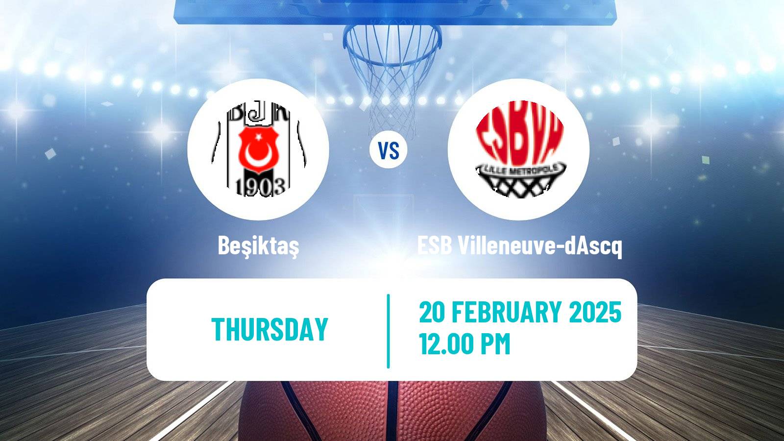 Basketball Eurocup Women Beşiktaş - ESB Villeneuve-dAscq