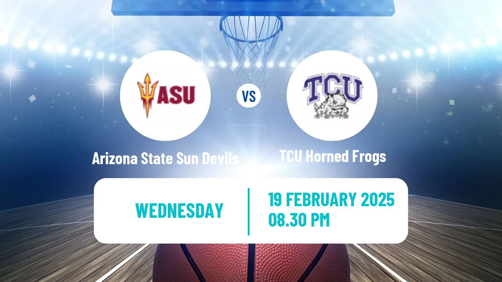 Basketball NCAA College Basketball Women Arizona State Sun Devils - TCU Horned Frogs