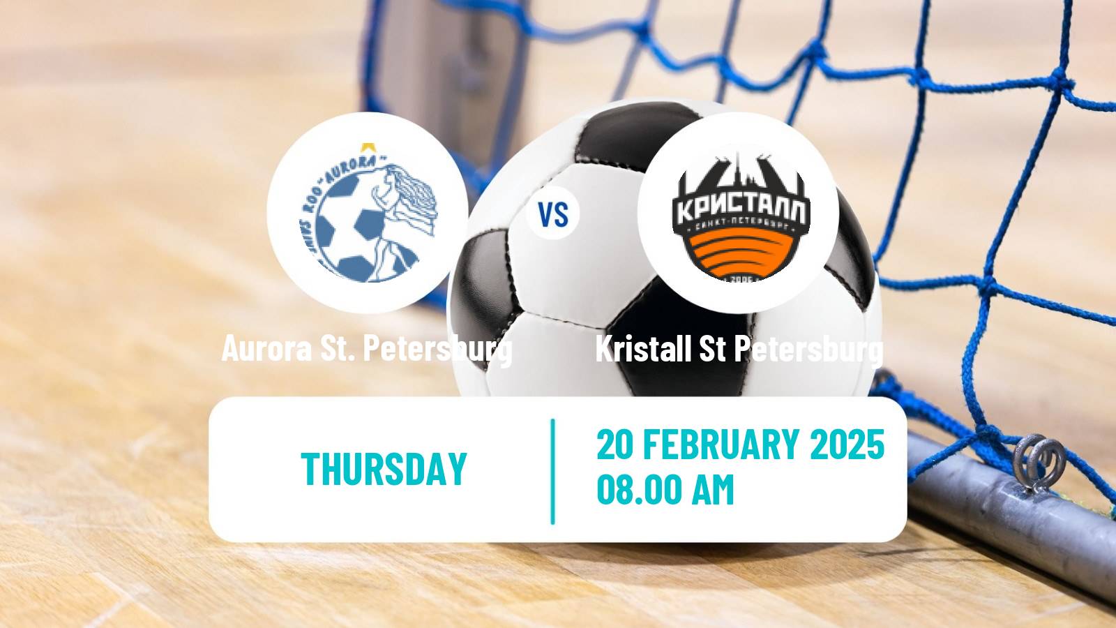 Futsal Russian Championship Futsal Women Aurora St. Petersburg - Kristall St Petersburg