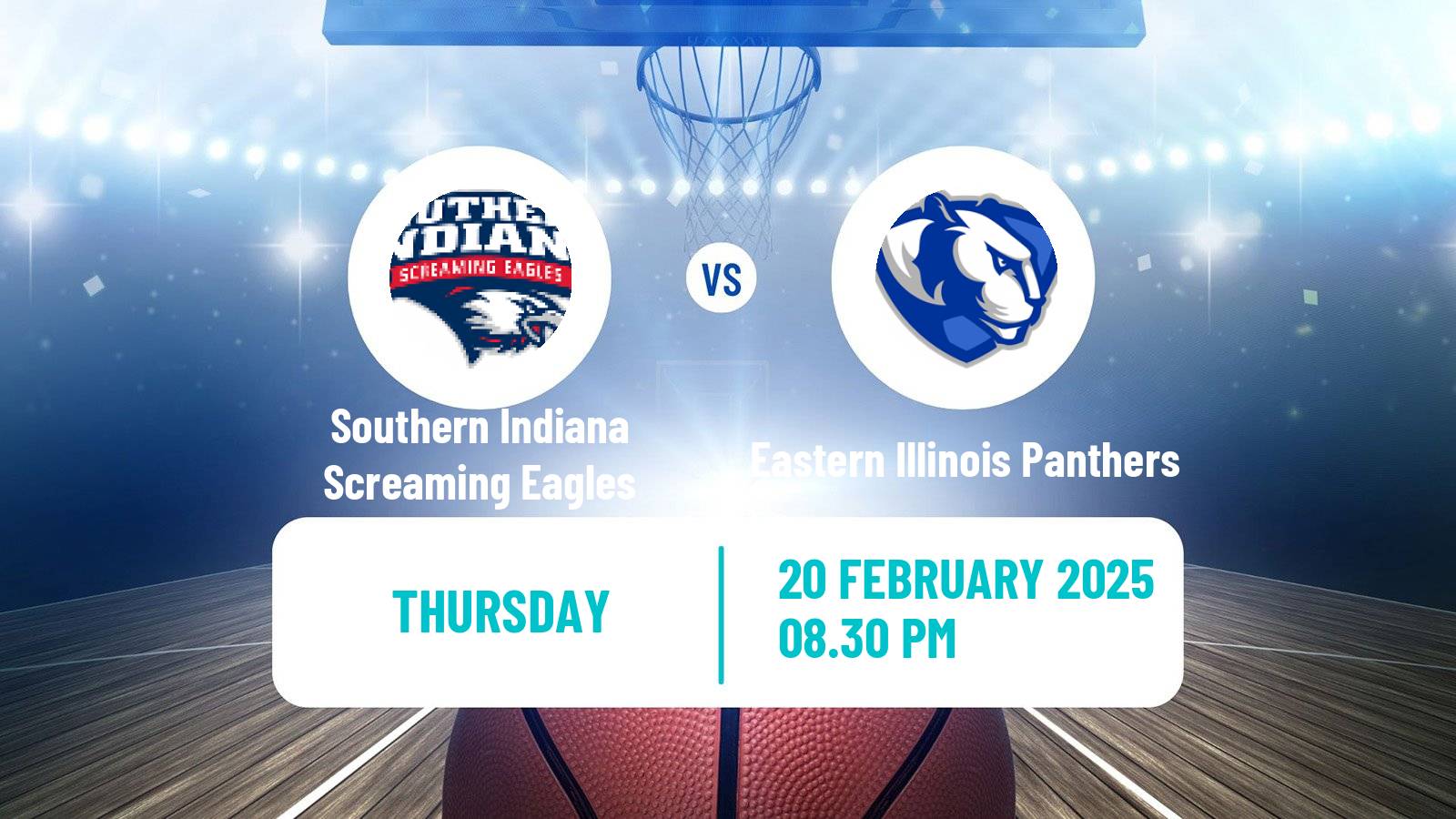 Basketball NCAA College Basketball Southern Indiana Screaming Eagles - Eastern Illinois Panthers