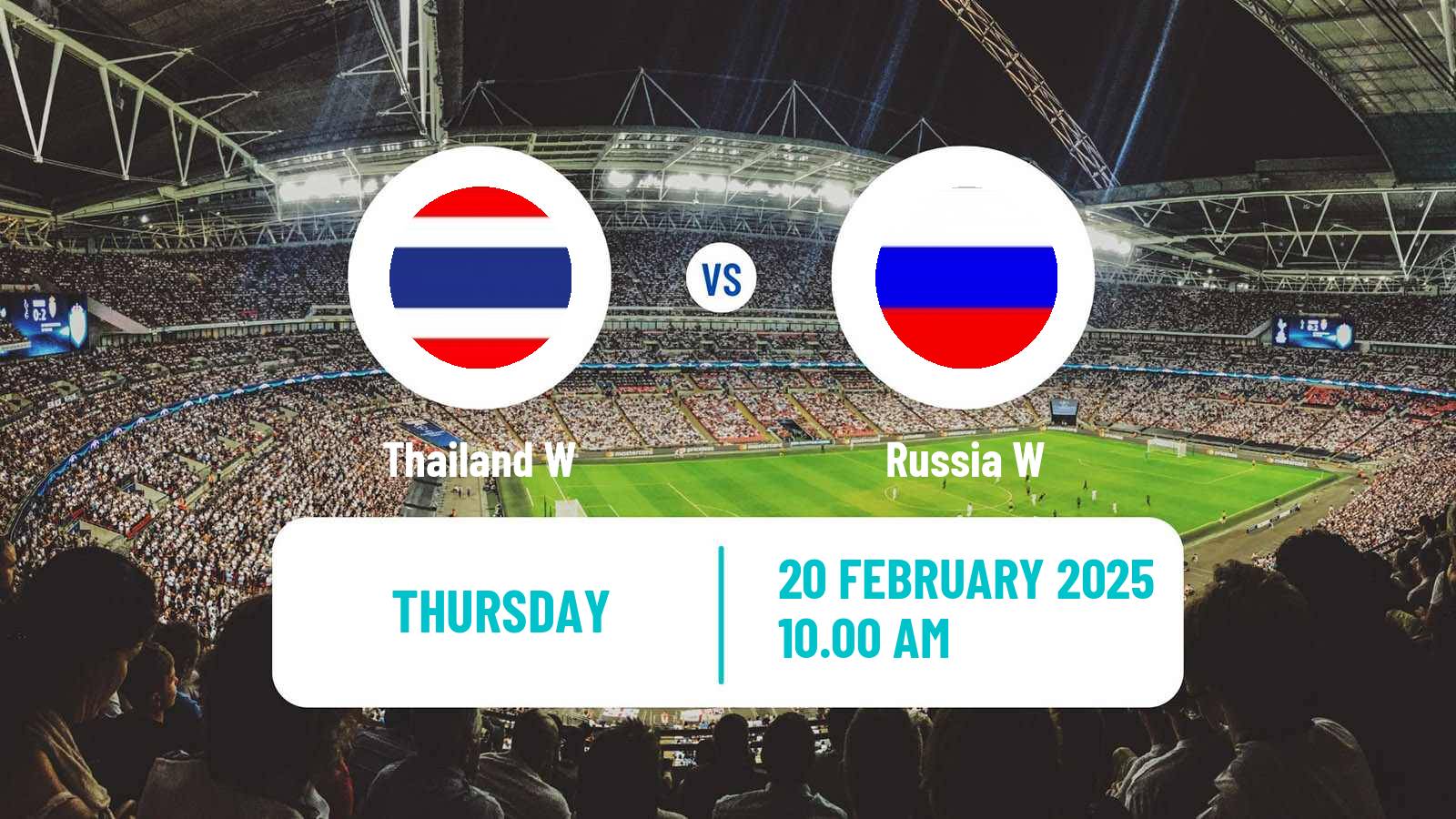 Soccer Friendly International Women Thailand W - Russia W