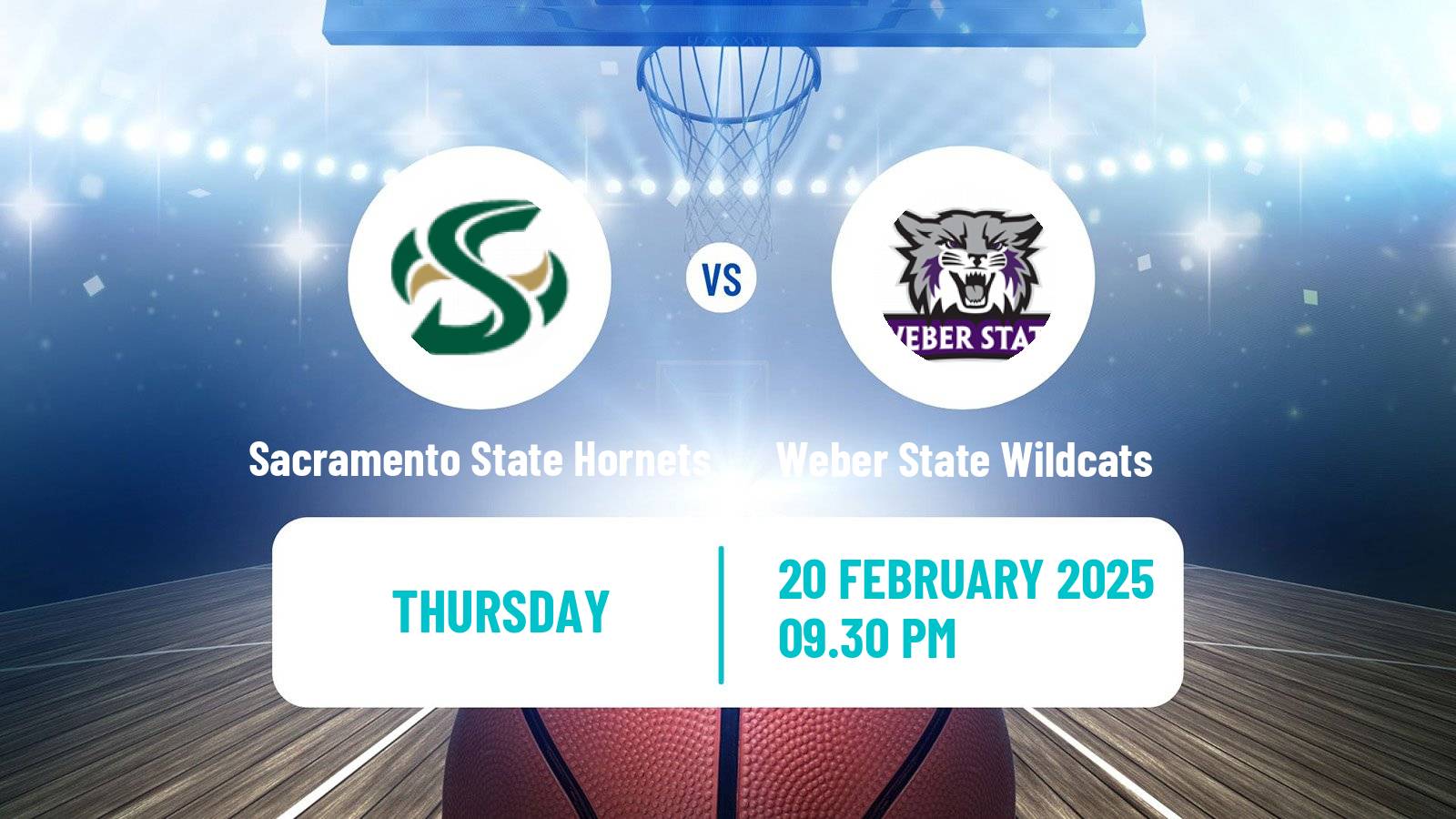 Basketball NCAA College Basketball Women Sacramento State Hornets - Weber State Wildcats