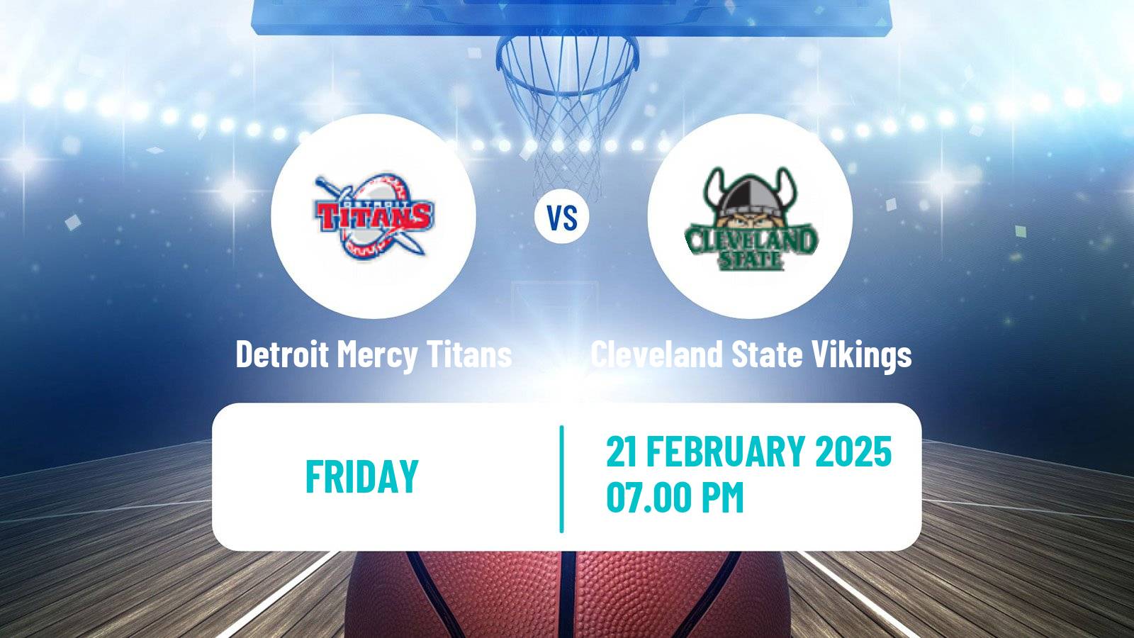 Basketball NCAA College Basketball Detroit Mercy Titans - Cleveland State Vikings