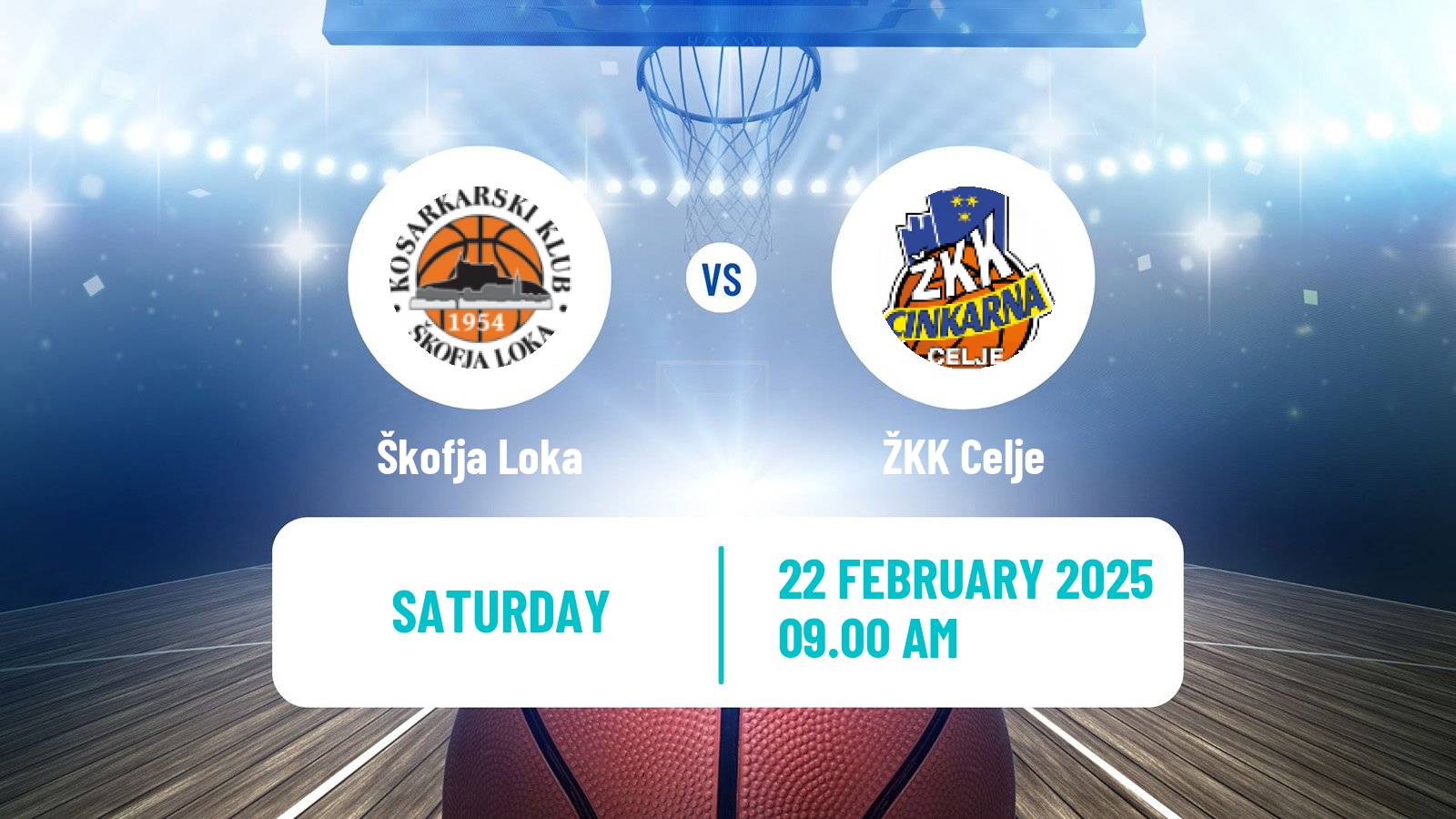 Basketball Slovenian Liga Basketball Women Škofja Loka - Celje