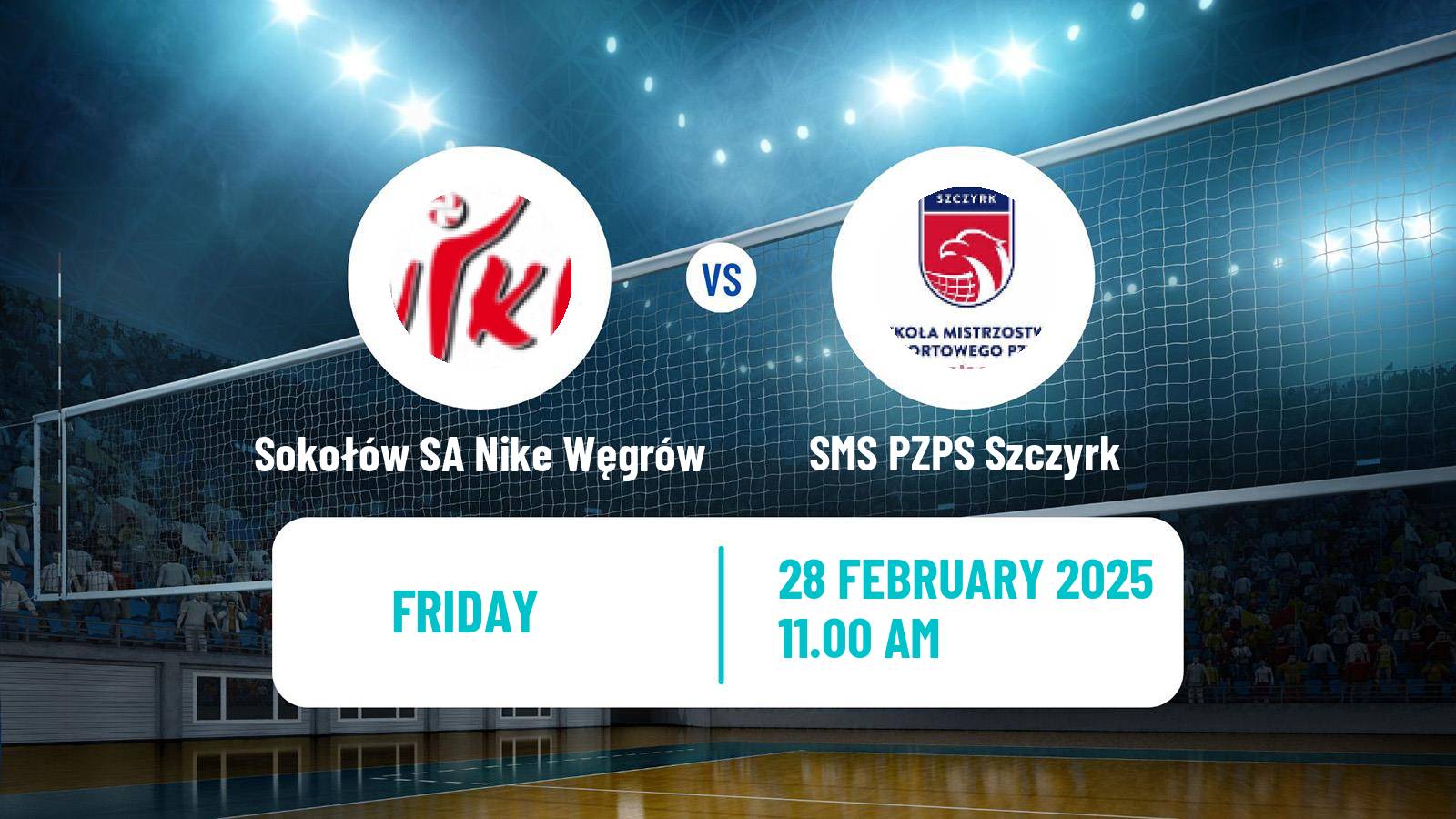 Volleyball Polish I Liga Volleyball Women Sokołów SA Nike Węgrów - SMS PZPS Szczyrk