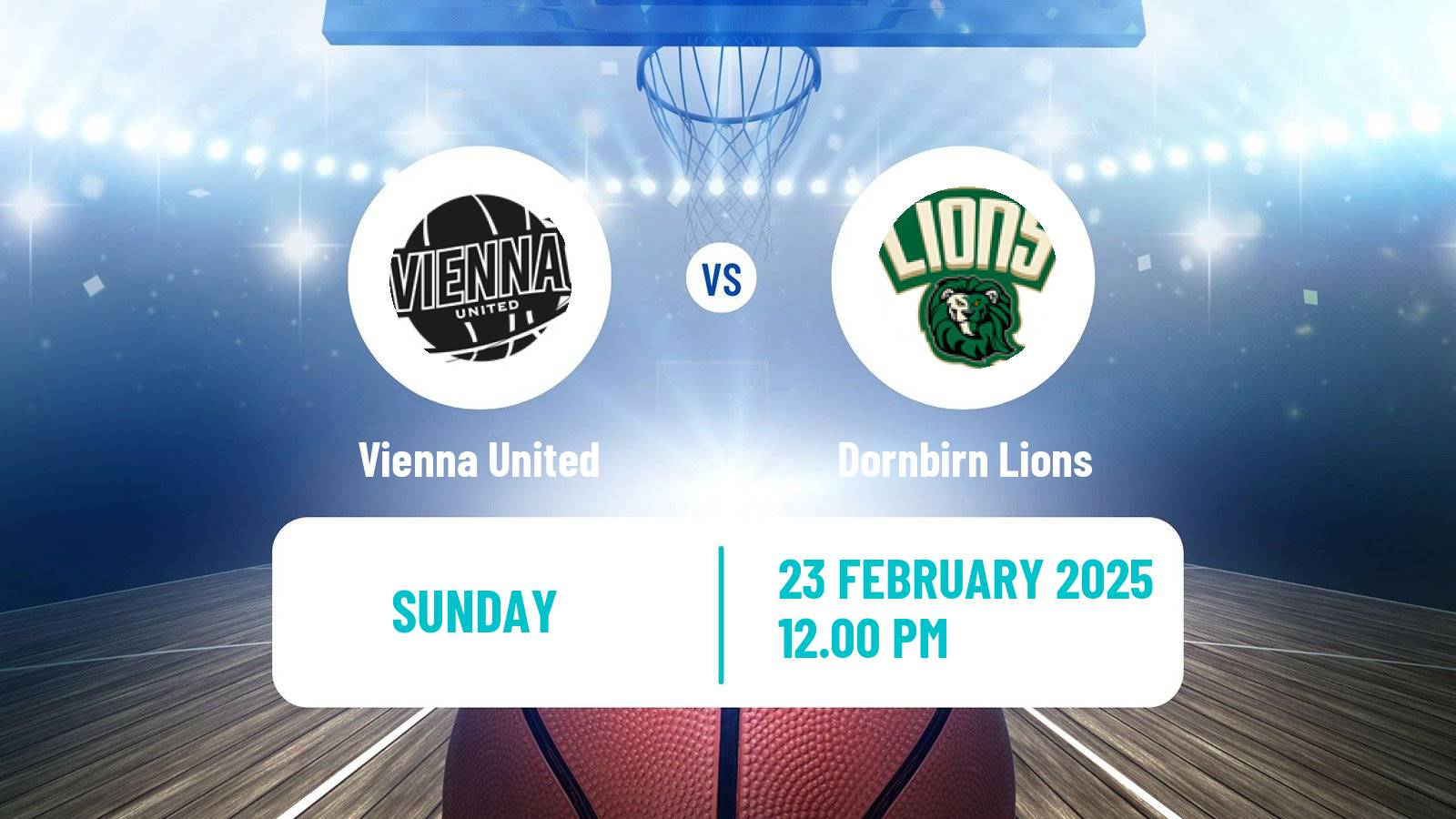 Basketball Austrian Zweite Liga Basketball Vienna United - Dornbirn Lions