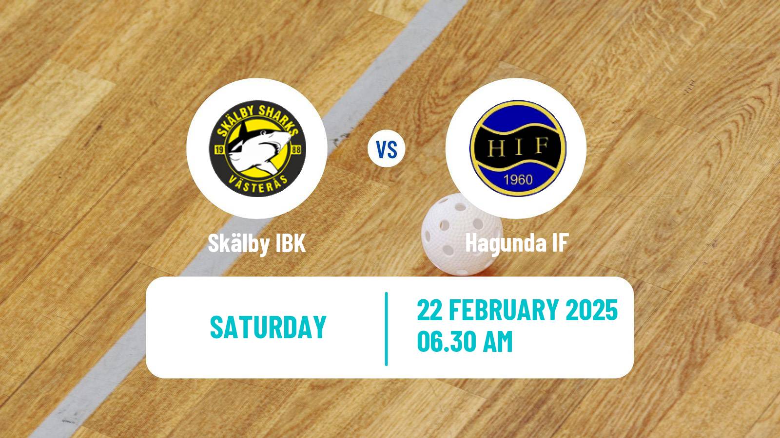 Floorball Swedish Allsvenskan Floorball Skälby - Hagunda