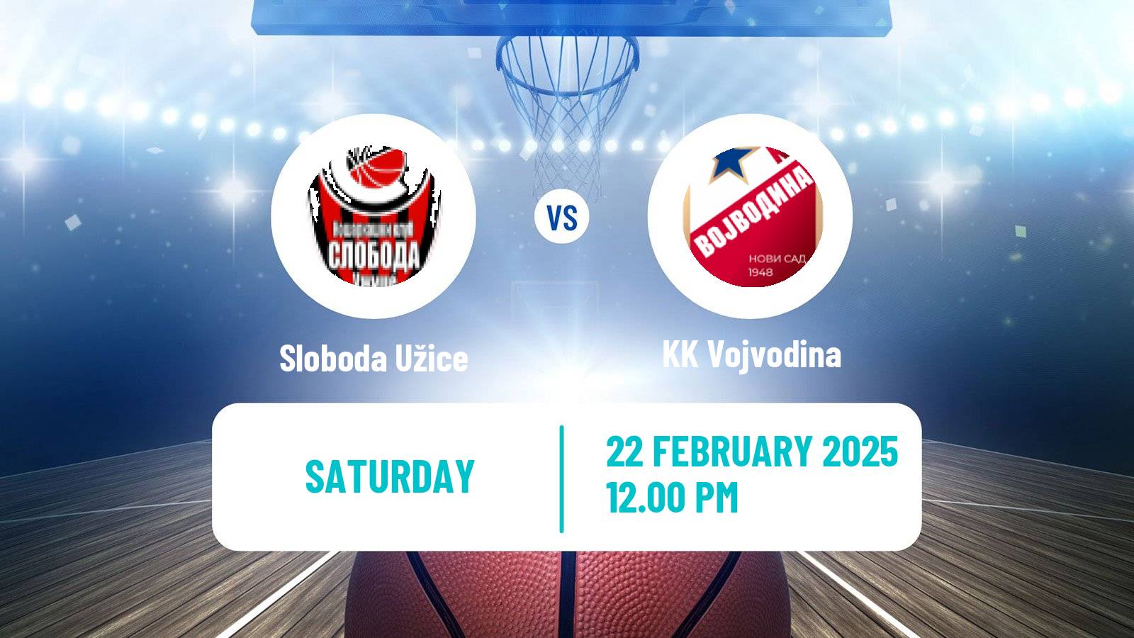 Basketball Serbian First League Basketball Sloboda Užice - Vojvodina