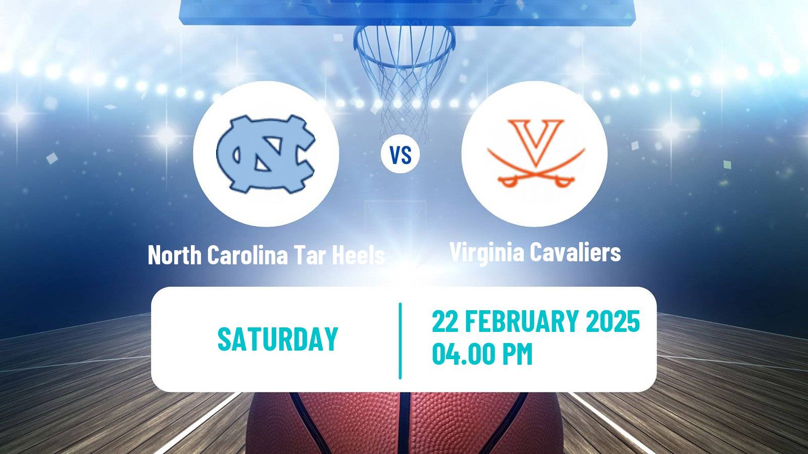 Basketball NCAA College Basketball North Carolina Tar Heels - Virginia Cavaliers