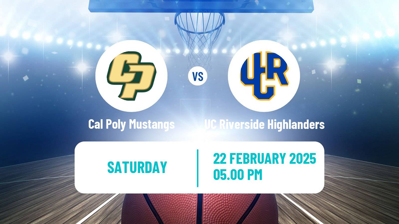 Basketball NCAA College Basketball Cal Poly Mustangs - UC Riverside Highlanders