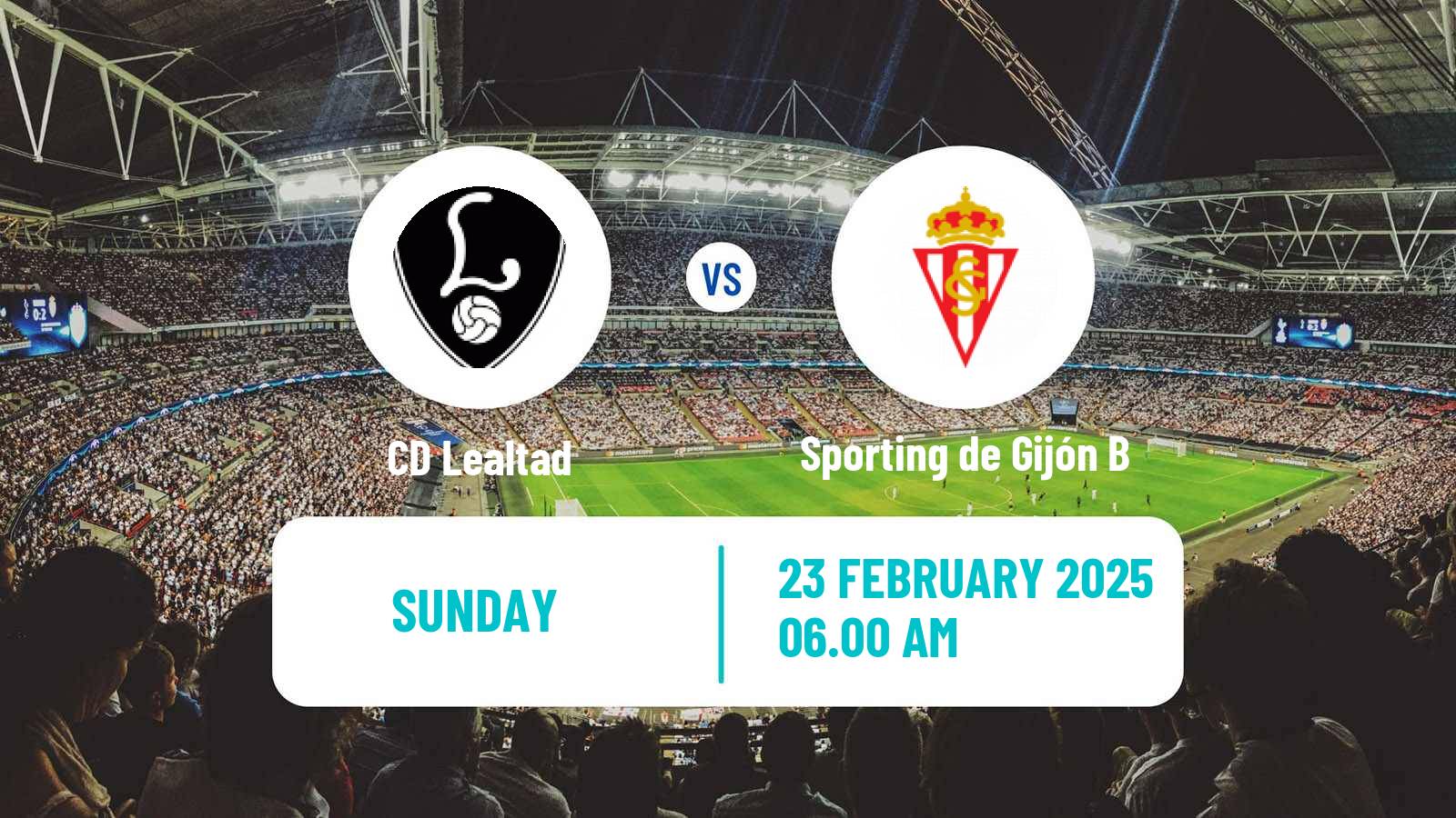 Soccer Spanish Tercera RFEF - Group 2 Lealtad - Sporting de Gijón B