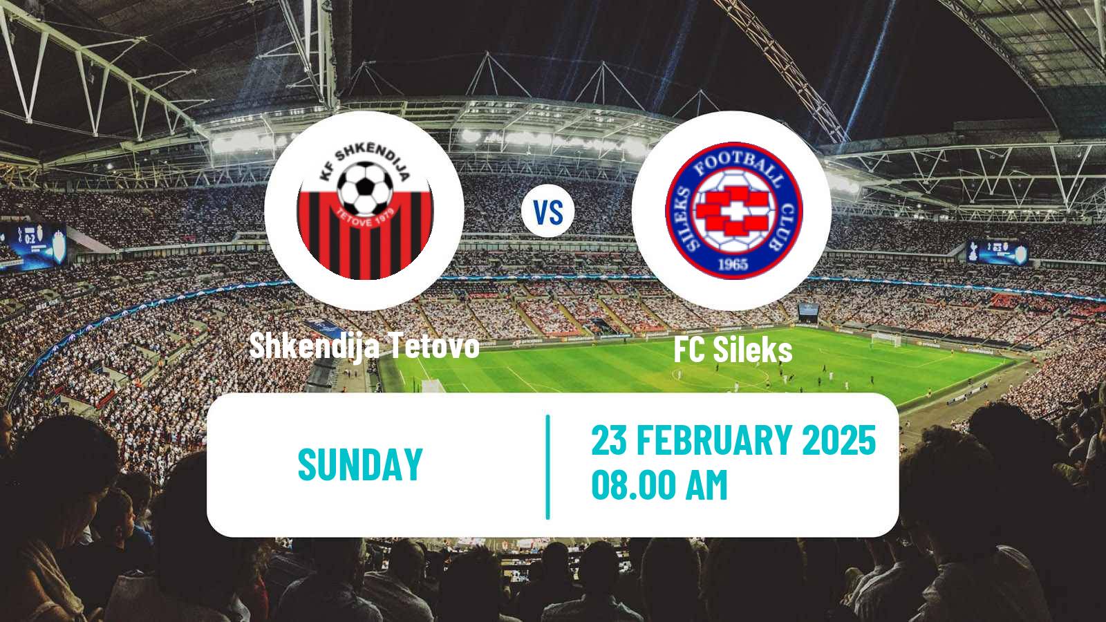 Soccer North Macedonian 1 MFL Shkendija Tetovo - Sileks