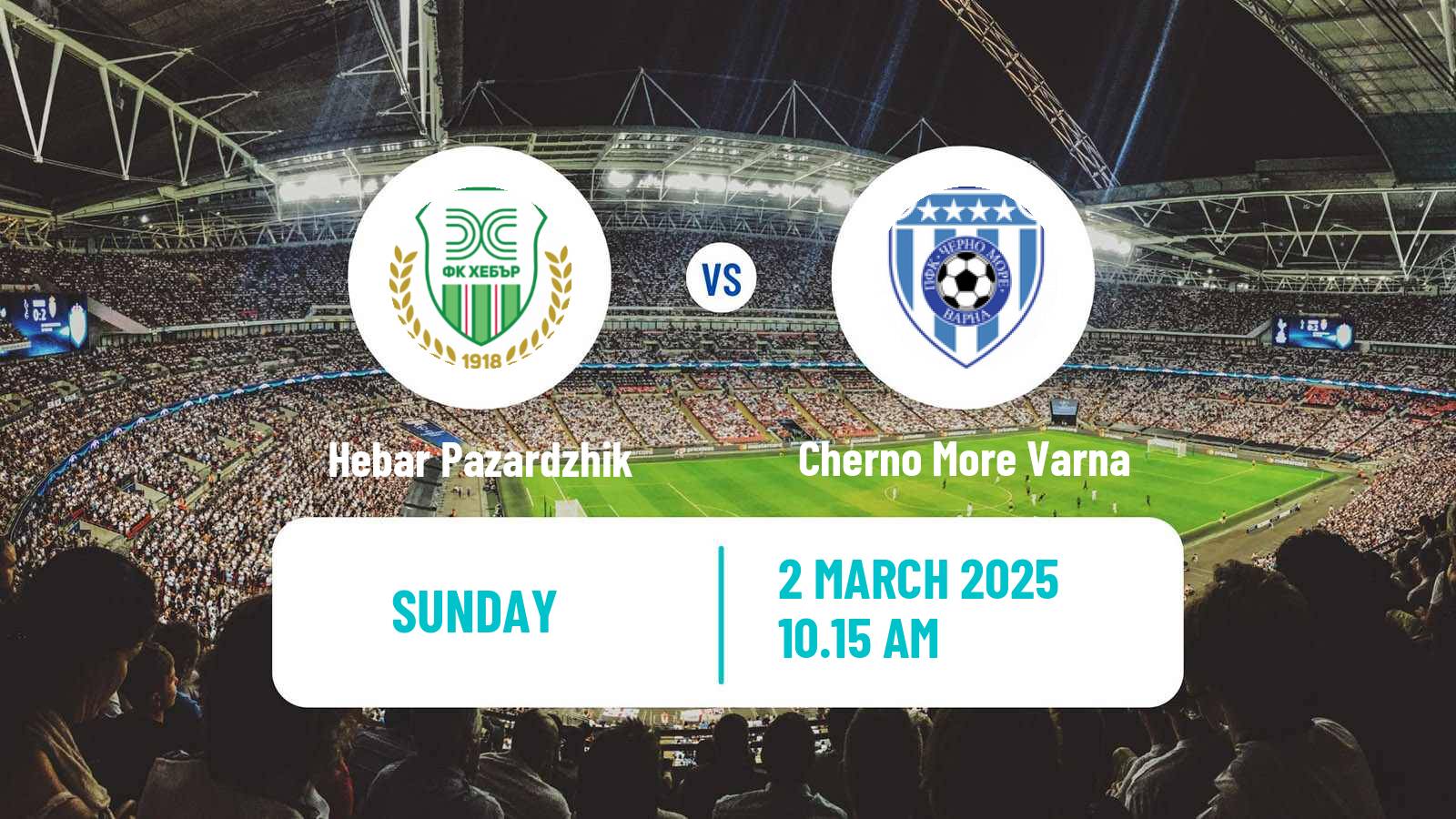 Soccer Bulgarian Parva Liga Hebar Pazardzhik - Cherno More Varna