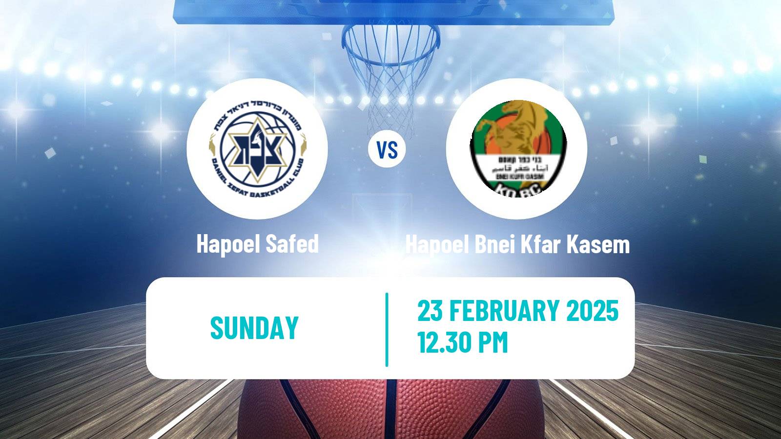 Basketball Israeli Liga Leumit Basketball Hapoel Safed - Hapoel Bnei Kfar Kasem