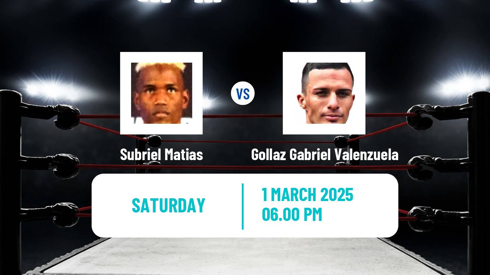 Boxing Super Lightweight Others Matches Men Subriel Matias - Gollaz Gabriel Valenzuela