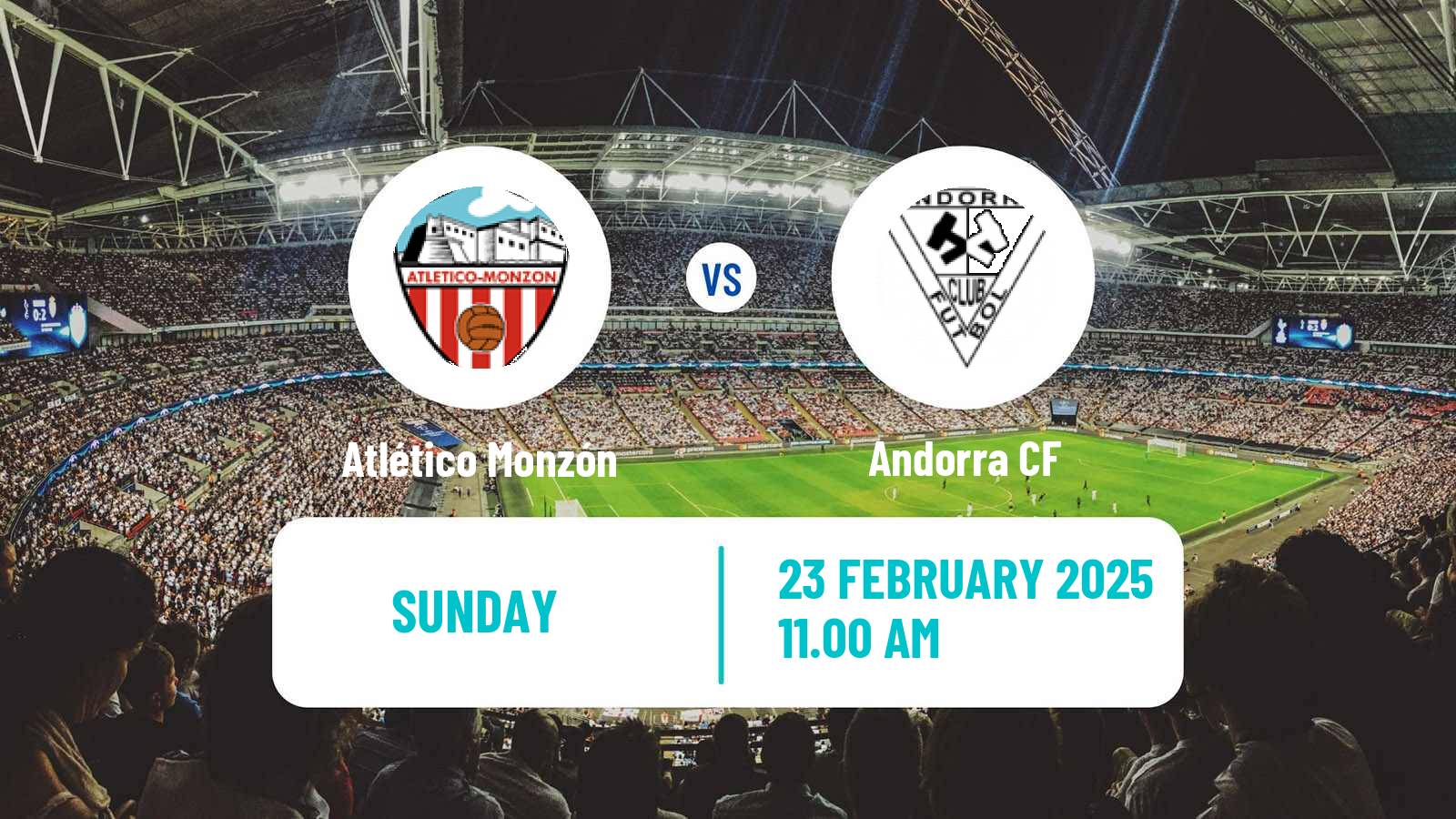 Soccer Spanish Tercera RFEF - Group 17 Atlético Monzón - Andorra CF