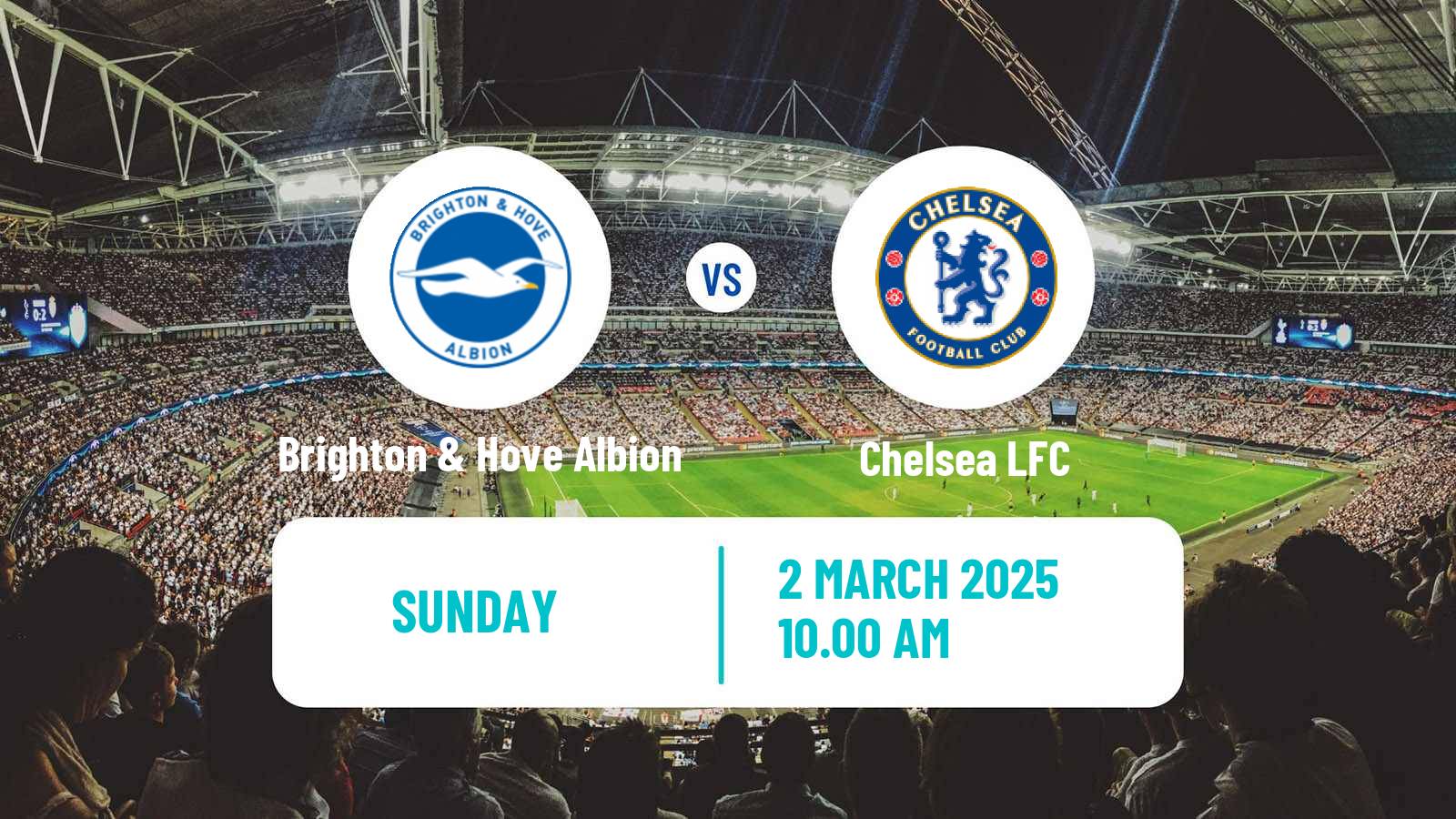 Soccer English WSL Brighton & Hove Albion - Chelsea