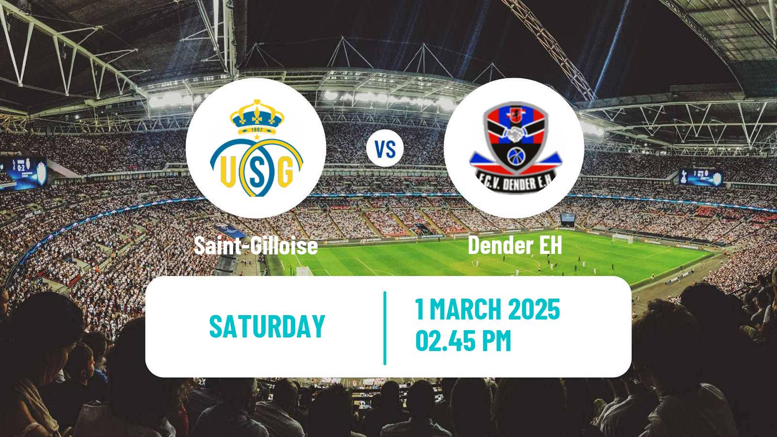 Soccer Belgian Jupiler Pro League Saint-Gilloise - Dender EH