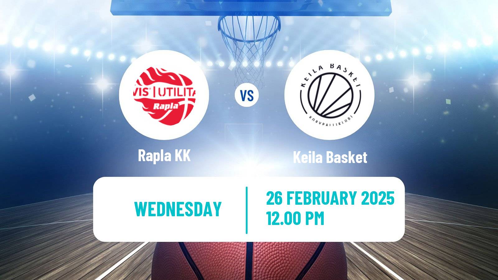 Basketball Estonian–Latvian Basketball League Rapla - Keila Basket