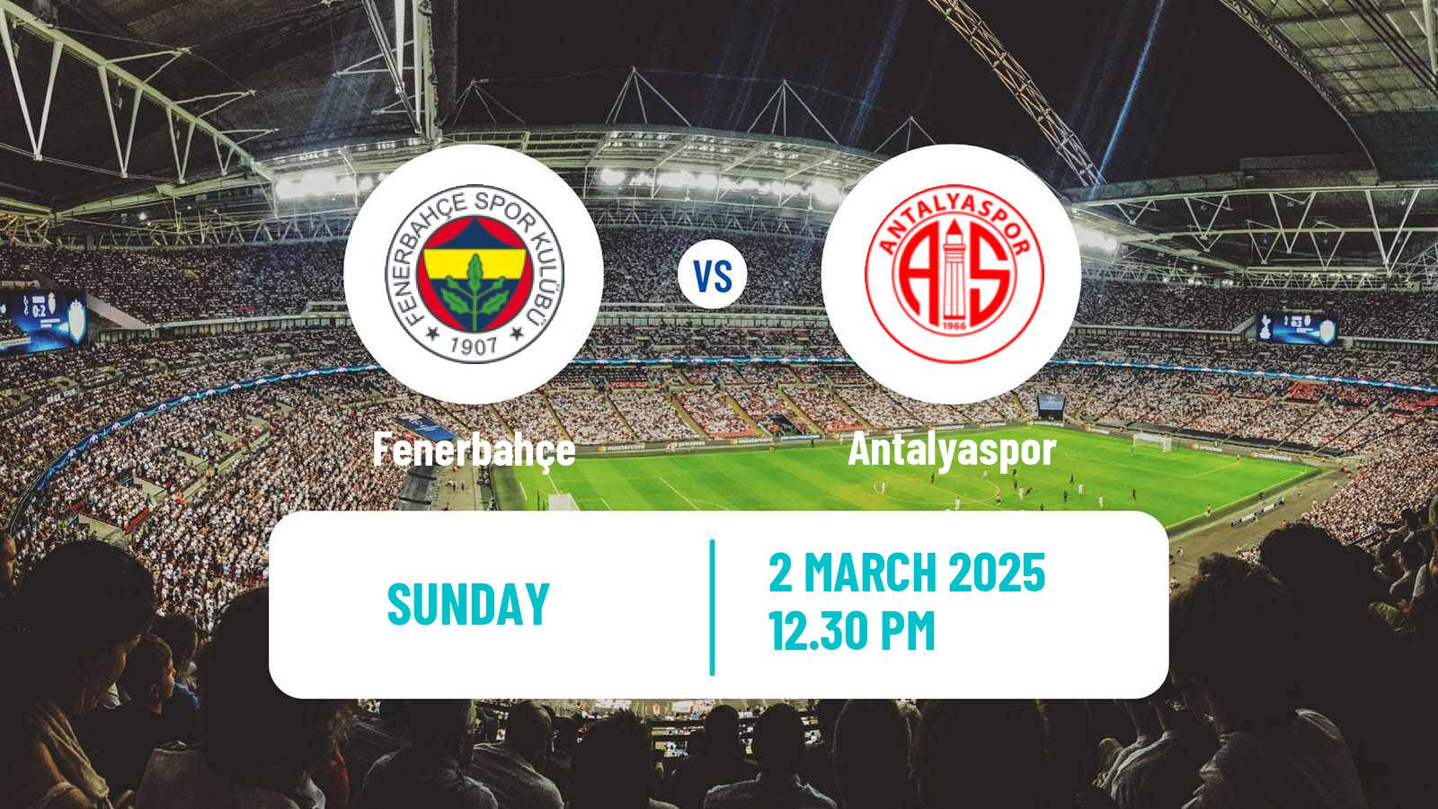 Soccer Turkish Super League Fenerbahçe - Antalyaspor