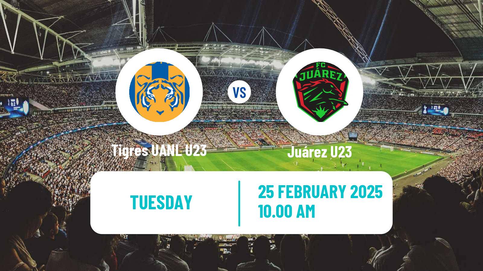 Soccer Mexican Liga MX U23 Tigres UANL U23 - Juárez U23