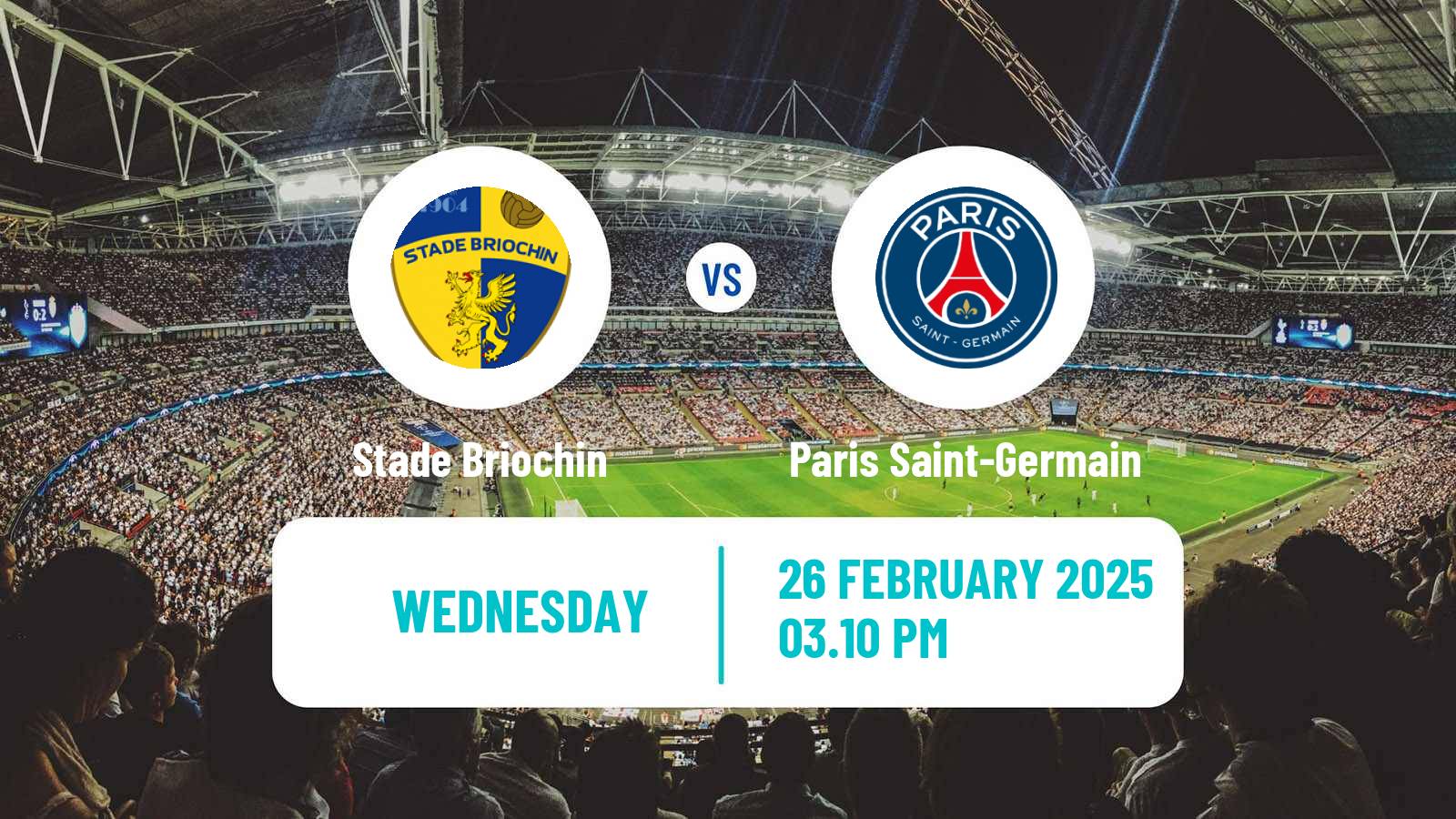 Soccer Coupe De France Stade Briochin - Paris Saint-Germain