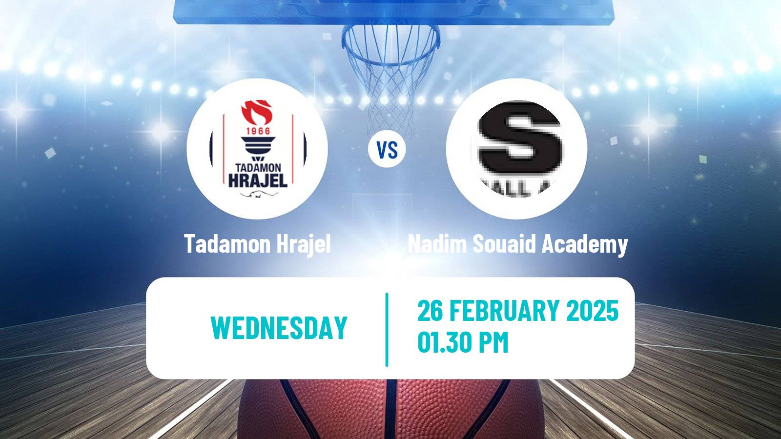 Basketball Lebanese Division 1 Basketball Tadamon Hrajel - Nadim Souaid Academy