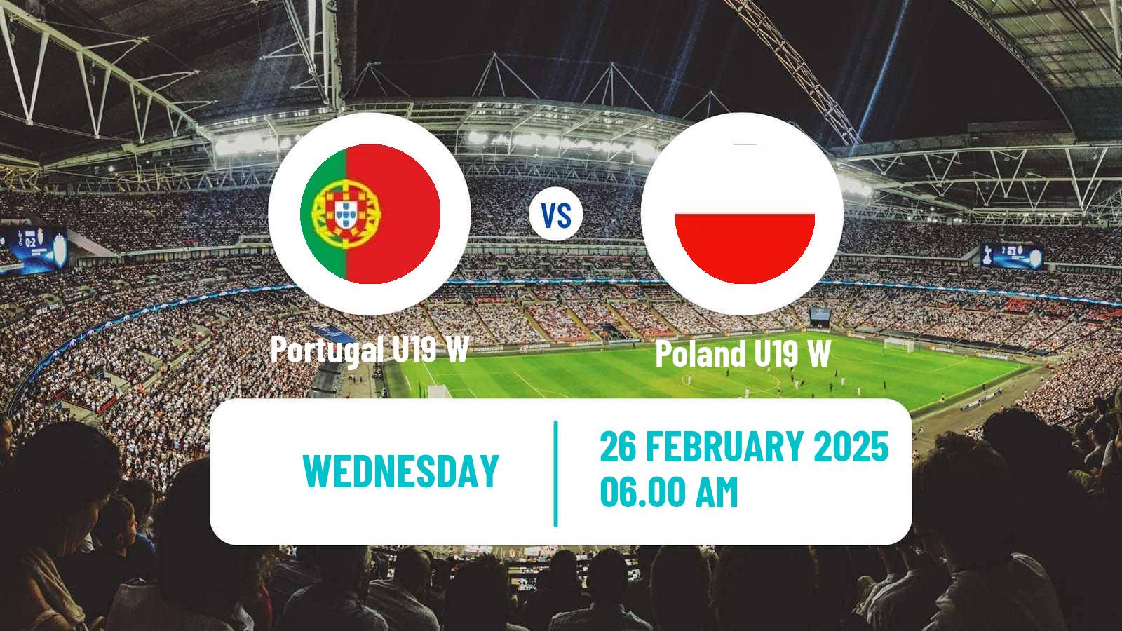 Soccer Friendly International Women Portugal U19 W - Poland U19 W