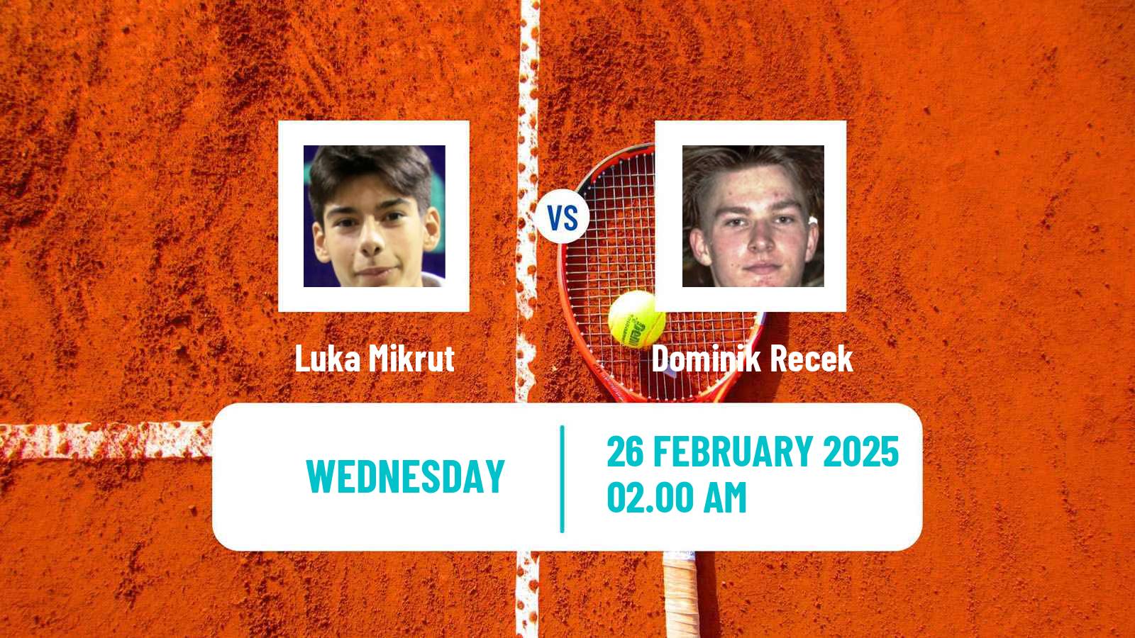 Tennis ITF M15 Antalya 6 Men 2025 Luka Mikrut - Dominik Recek