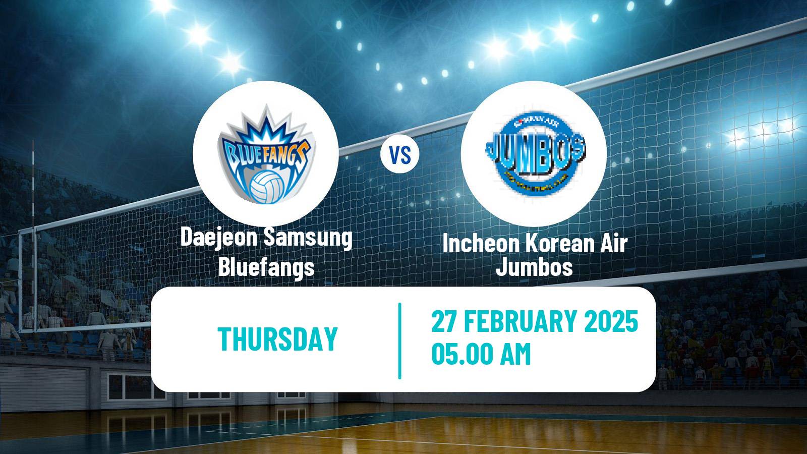 Volleyball South Korean V-League Daejeon Samsung Bluefangs - Incheon Korean Air Jumbos