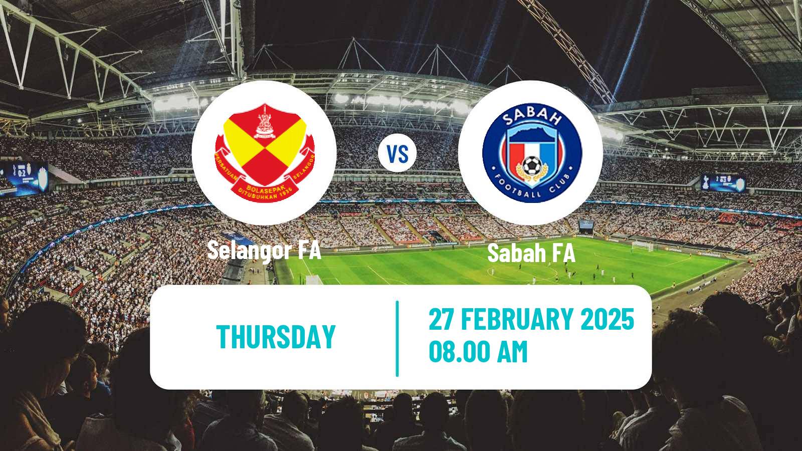 Soccer Malaysian Super League Selangor FA - Sabah FA