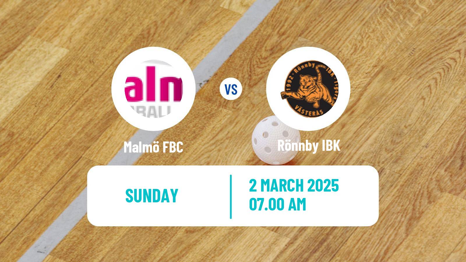 Floorball Swedish Superligan Floorball Women Malmö FBC - Rönnby IBK